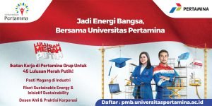 Jadi Energi Bangsa Bersama Universitas Pertamina