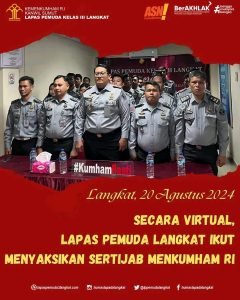 Secara Virtual, Lapas Pemuda Langkat Ikut Menyaksikan Sertijab Menkumham RI