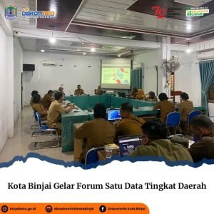 Kota Binjai Gelar Forum Satu Data Tingkat Daerah