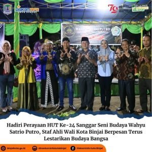 Hadiri Perayaan HUT Ke-24 Sanggar Seni Budaya Wahyu Satrio Putro, Staf Ahli Wali Kota Binjai Berpesan Terus Lestarikan Budaya Bangsa