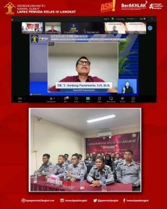 Tingkatkan Kompetensi Dalam Melaksanakan Tugas Pokok dan Fungsi, Lapas Pemuda Langkat ikuti Diskusi Strategi Kebijakan Hukum dan HAM