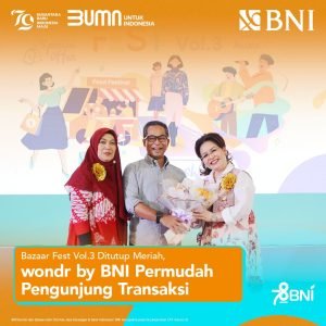 BNI Sukses Gelar Bazaar Fest Vol.3, wondr by BNI Permudah Transaksi Pengunjung
