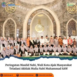 Peringatan Maulid Nabi, Wali Kota Ajak Masyarakat Teladani Akhlak Mulia Nabi Muhammad SAW