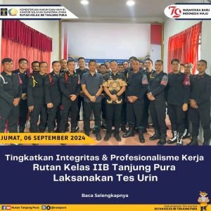 Tingkatkan Integritas dan Profesionalisme Kerja, Pegawai Rutan Kelas IIB Tanjung Pura Laksanakan Tes Urin