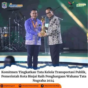 Komitmen Tingkatkan Tata Kelola Transportasi Publik, Pemerintah Kota Binjai Raih Penghargaan Wahana Tata Nugraha 2024