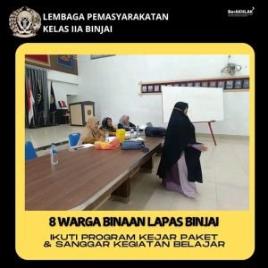 Lapas Binjai Gelar Program Kejar Paket untuk Warga Binaan, Perkuat Hak Pendidikan di Dalam Penjara