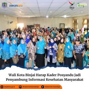Wali Kota Binjai Harap Kader Posyandu Jadi Penyambung Informasi Kesehatan Masyarakat