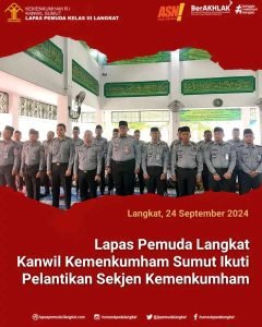 Lapas Pemuda Langkat Kanwil Kemenkumham Sumut Ikuti Pelantikan Sekjen Kemenkumham