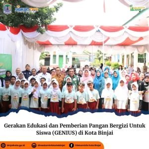 Gerakan Edukasi dan Pemberian Pangan Bergizi untuk Siswa (GENIUS) di Kota Binjai