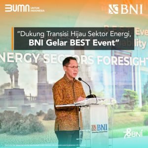 BNI Gelar BEST Event, Dukung Transisi Hijau Sektor Energi