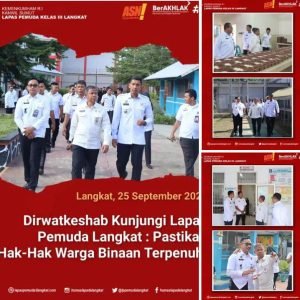 Dirwatkeshab Kunjungi Lapas Pemuda Langkat : Pastikan Hak-Hak Warga Binaan Terpenuhi