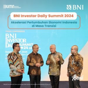 BNI Investor Daily Summit 2024: Sebagai Akselerasi Pertumbuhan Ekonomi Indonesia di Masa Transisi