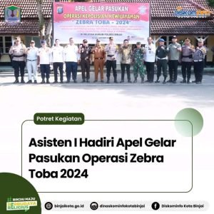 Asisten I Hadiri Apel Gelar Pasukan Operasi Zebra Toba 2024