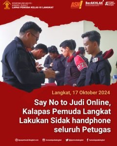 Say No to Judi Online, Kalapas Pemuda Langkat Lakukan Sidak handphone seluruh Petugas