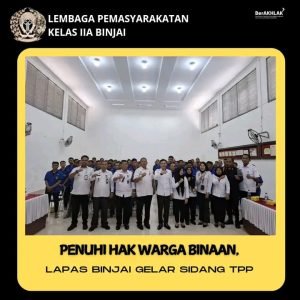 Penuhi Hak warga binaan Lapas Binjai Gelar Sidang TPP