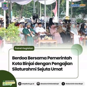 Berdoa Bersama Pemerintah Kota Binjai dengan Pengajian Silaturahmi Sejuta Umat