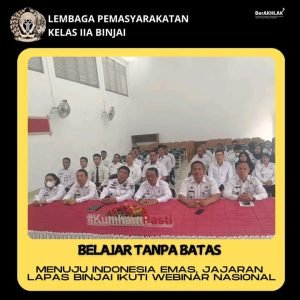 Menuju Indonesia Emas Jajaran Lapas Binjai Ikuti Webinar Nasional