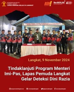 Tindaklanjuti Program Menteri, Lapas Pemuda Langkat Gelar Razia Mendadak
