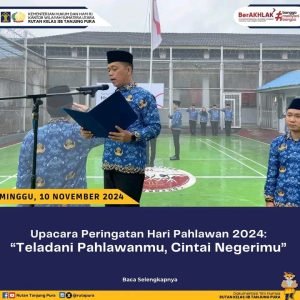 Upacara Peringatan Hari Pahlawan 10 Nov 2024: “Teladani Pahlawanmu, Cintai Negerimu”