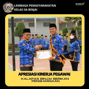 APRESIASI KINERJA PEGAWAI KALAPAS BINJAI BERIKAN PENGHARGAAN