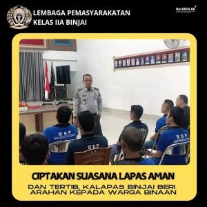 Ciptakan suasana Lapas aman Dan tertib, Kalapas Binjai Beri arahan kepada warga binaan.