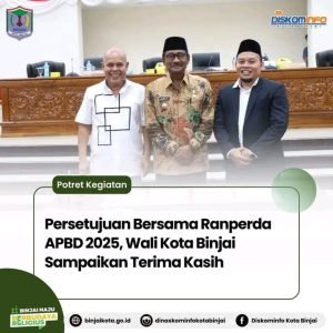 Persetujuan Bersama Ranperda APBD 2025, Wali Kota Binjai Sampaikan Terima Kasih