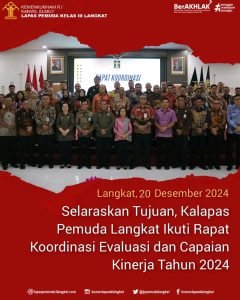 Selaraskan Tujuan, Kalapas Pemuda Langkat Ikuti Rapat Koordinasi Evaluasi dan Capaian Kinerja Tahun 2024