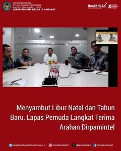 Menyambut Libur Natal dan Tahun Barau, Lapas Pemuda Langkat Terima Arahan Dirpamintel