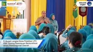PJ bupati Langkat Buka pelatihan LP3 PKK DORONG Perempuan Berkontribusi Dalam Pembangunan Daerah