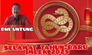 Dwi Untung (Cun Heng) Sampaikan Ucapan Selamat Tahun Baru Imlek 2025