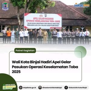 Wali Kota Binjai Hadiri Apel Gelar Pasukan Operasi Keselamatan Toba 2025