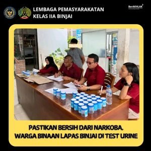 PASTIKAN BERSIH DARI NARKOBA WARGA BINAAN LAPAS BINJAI DI TES URINE