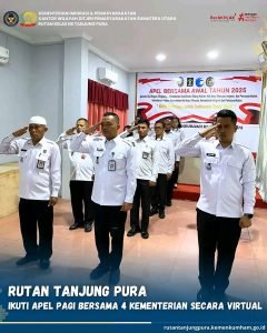 RUTAN TANJUNG PURAIKUTI APEL PAGI BERSAMA 4 Kementerian secara virtual