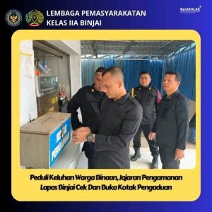 Peduli keluhan warga binaan, jajaran pengamanan Lapas Binjai cek dan buka kota pengaduan