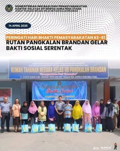 Peringati Hari Bhakti Pemasyarakatan Ke-61Rutan Pangkalan Brandan Gelar Bakti Sosial Serentak