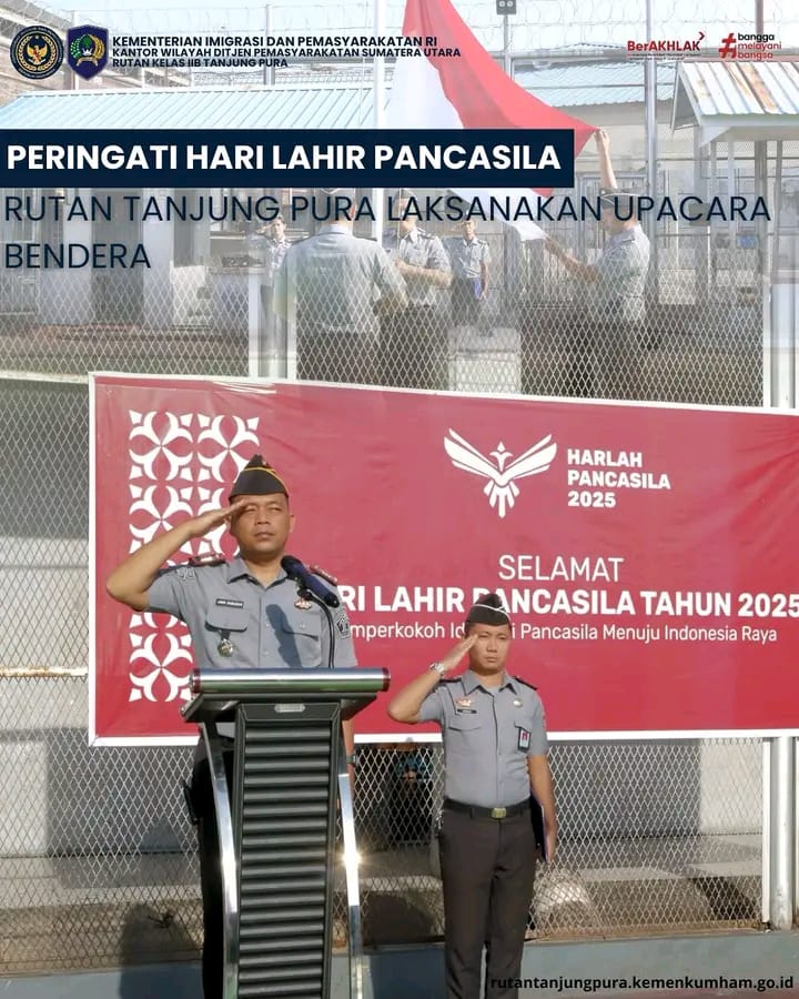 “Peringati Hari Lahir Pancasila, Rutan Tanjung Pura Laksanakan Upacara Bendera”