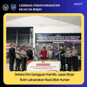 Deteksi Dini Gangguan Kamtib, Lapas Binjai Rutin Laksanakan Razia Blok Hunian.