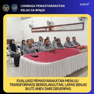 Evaluasi Pemasyarakatan Menuju Transformasi Berkelanjutan, Lapas Binjai Ikuti Anev Dari DIRJENPAS
