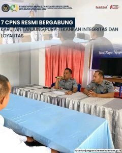 “7 CPNS Resmi Bergabung, Karutan Tanjung Pura Tekankan Integritas dan Loyalitas”