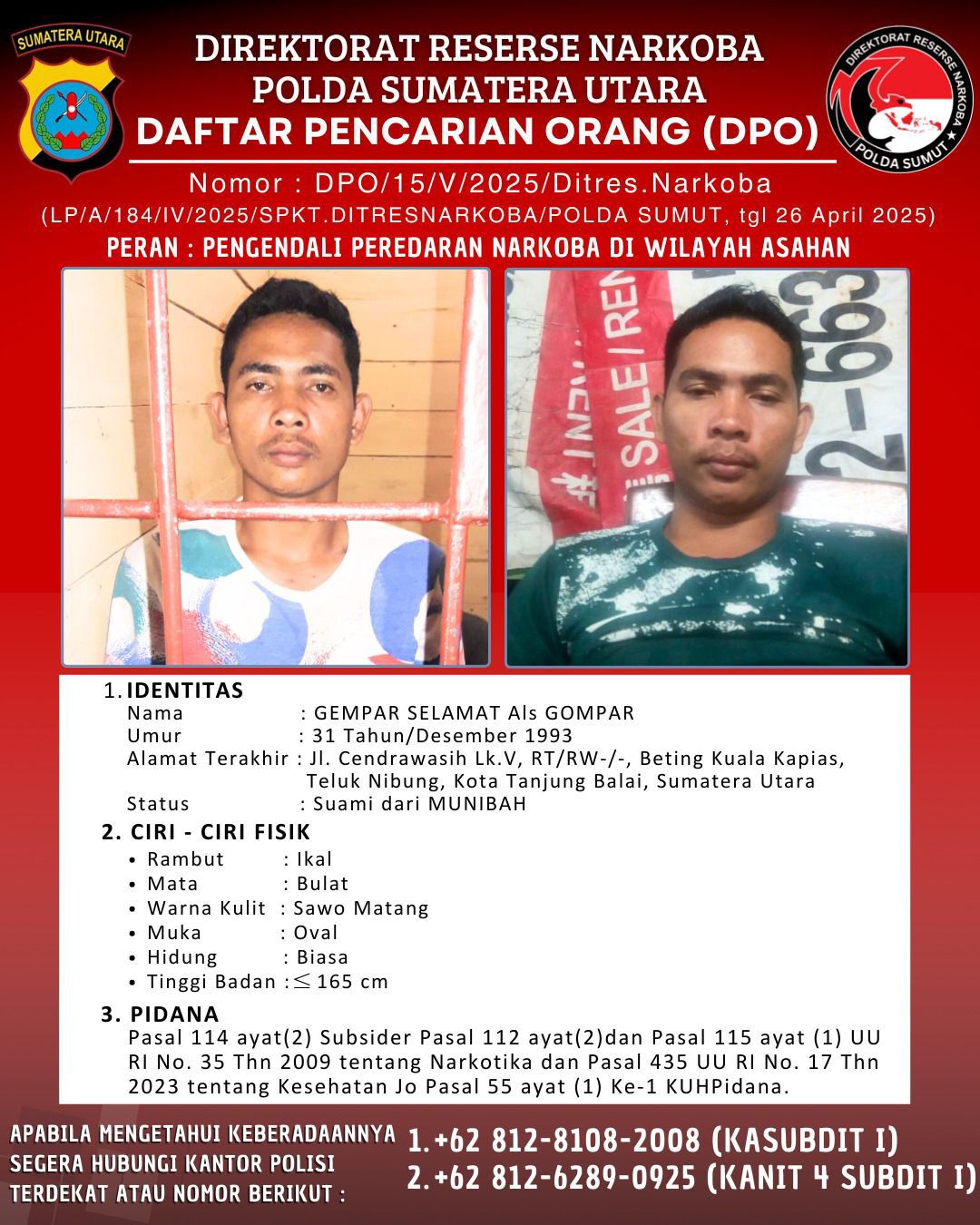 Polda Sumut Tetapkan Gempar Selamat Alias Gompar sebagai Tersangka Narkotika, Kini Buron dan Masuk DPO