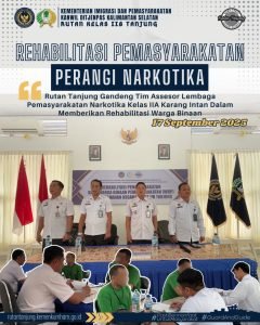 Rutan Tanjung Gandeng Tim Assesor Lembaga Pemasyarakatan Narkotika Kelas IIA Karang Intan Dalam Memberikan Rehabilitasi Warga Binaan