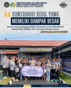 Kontribusi Kecil Yang Memiliki dampak Besar Rutan Tanjung Bagikan Paket Sembako Untuk Membantu MasyarakatSekitar dan Keluarga Warga Binaan