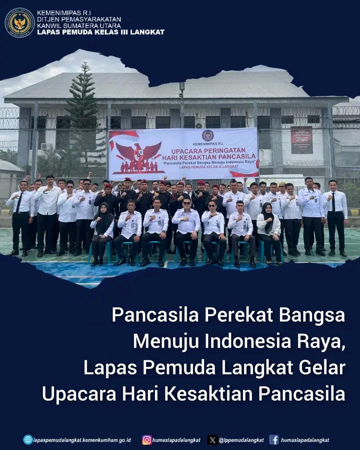 Pancasila Perekat Bangsa Menuju Indonesia Raya, Lapas Pemuda Langkat Gelar Upacara Hari Kesaktian Pancasila