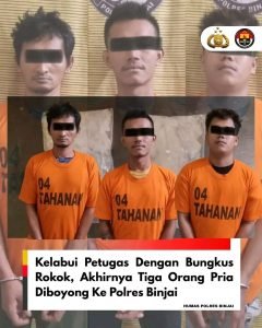 Kelabui Petugas Dengan Bungkus Rokok, Akhirnya Tiga Orang Pria Diboyong Ke Polres Binjai