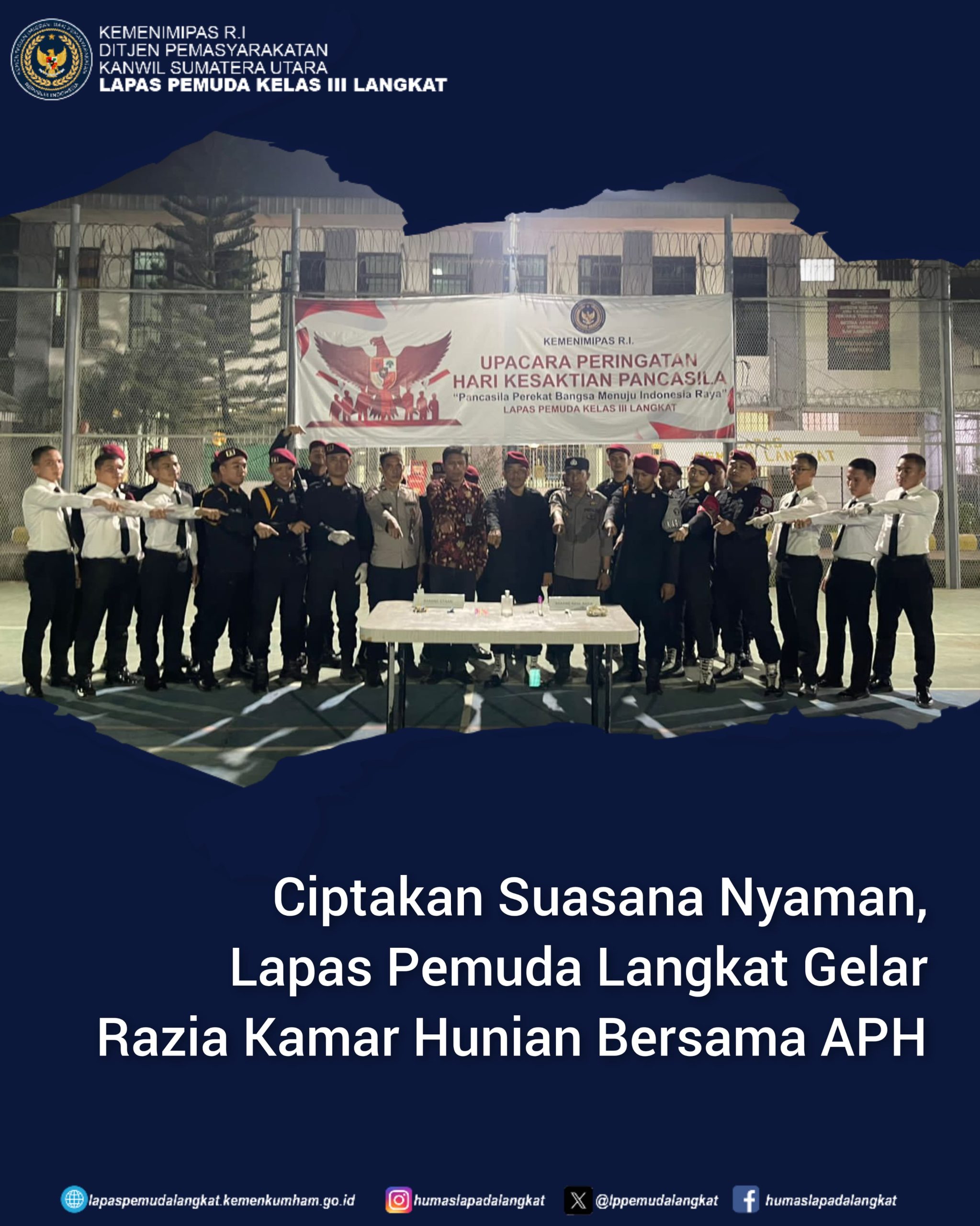 Ciptakan Suasana Nyaman, Lapas Pemuda Langkat Gelar Razia Kamar Hunian Bersama APH*