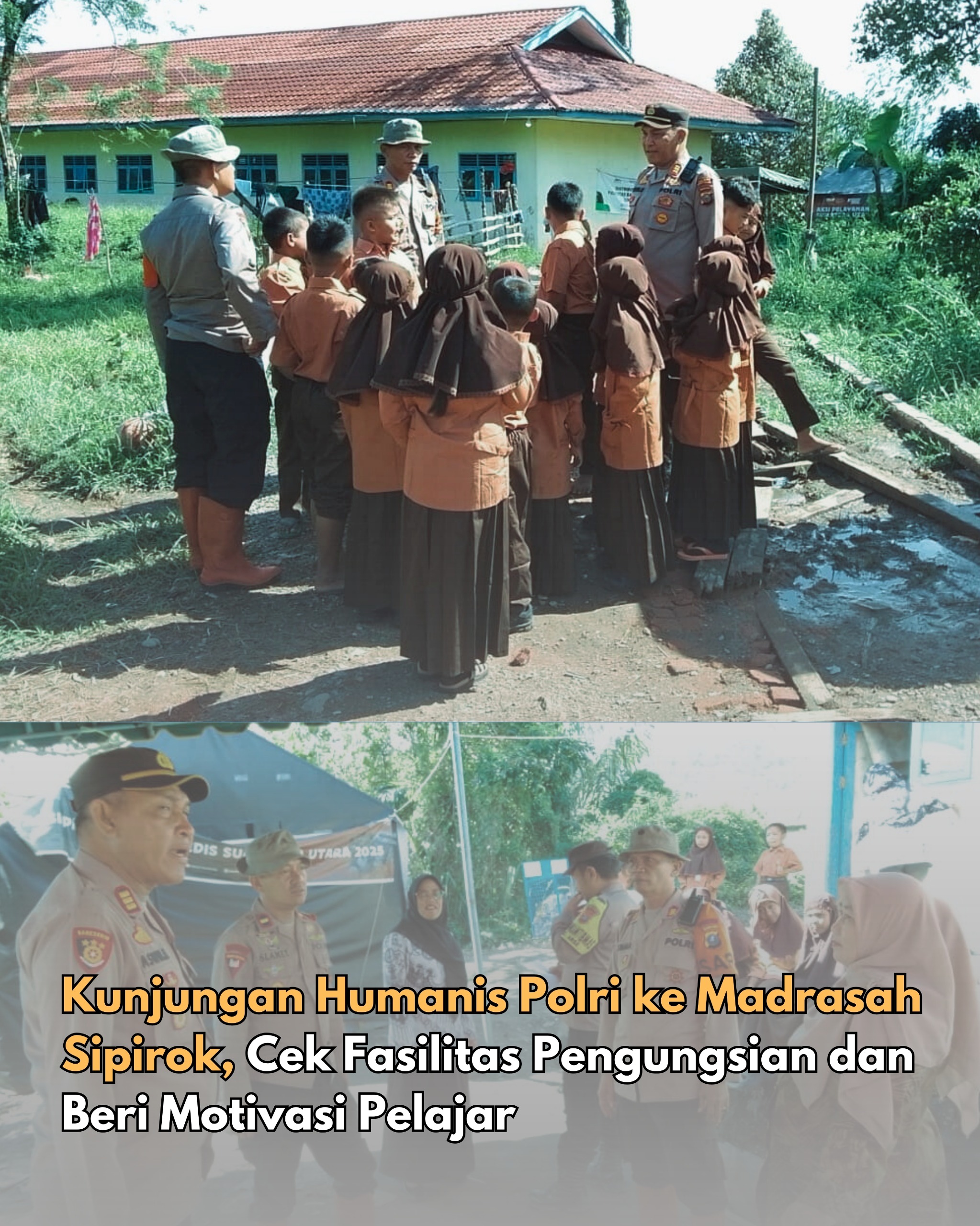 Kunjungan Humanis Polri ke Madrasah Sipirok, Cek Fasilitas Pengungsian dan Beri Motivasi Pelajar