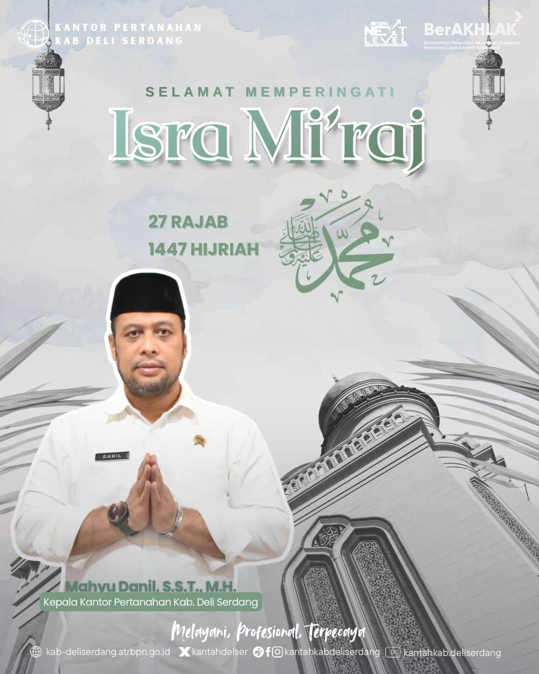 Kantor Pertanahan Kabupaten Deli Serdang Ucapkan Selamat Memperingati Isra’ Mi’raj Nabi Muhammad SAW