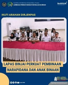 Lapas binjai Perkuat Pembinaan Narapidana dan anak binaan