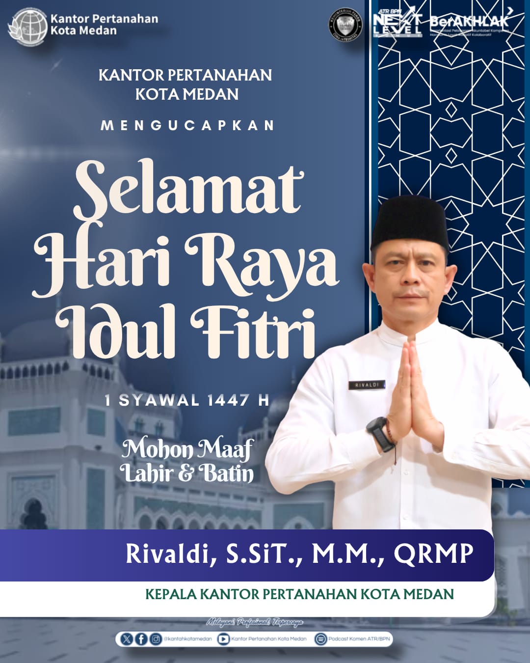 Kantor Pertanahan Kota Medan Ucapkan Selamat Hari Raya Idul Fitri 1447 H, Perkuat Semangat Pelayanan dan Kebersamaan