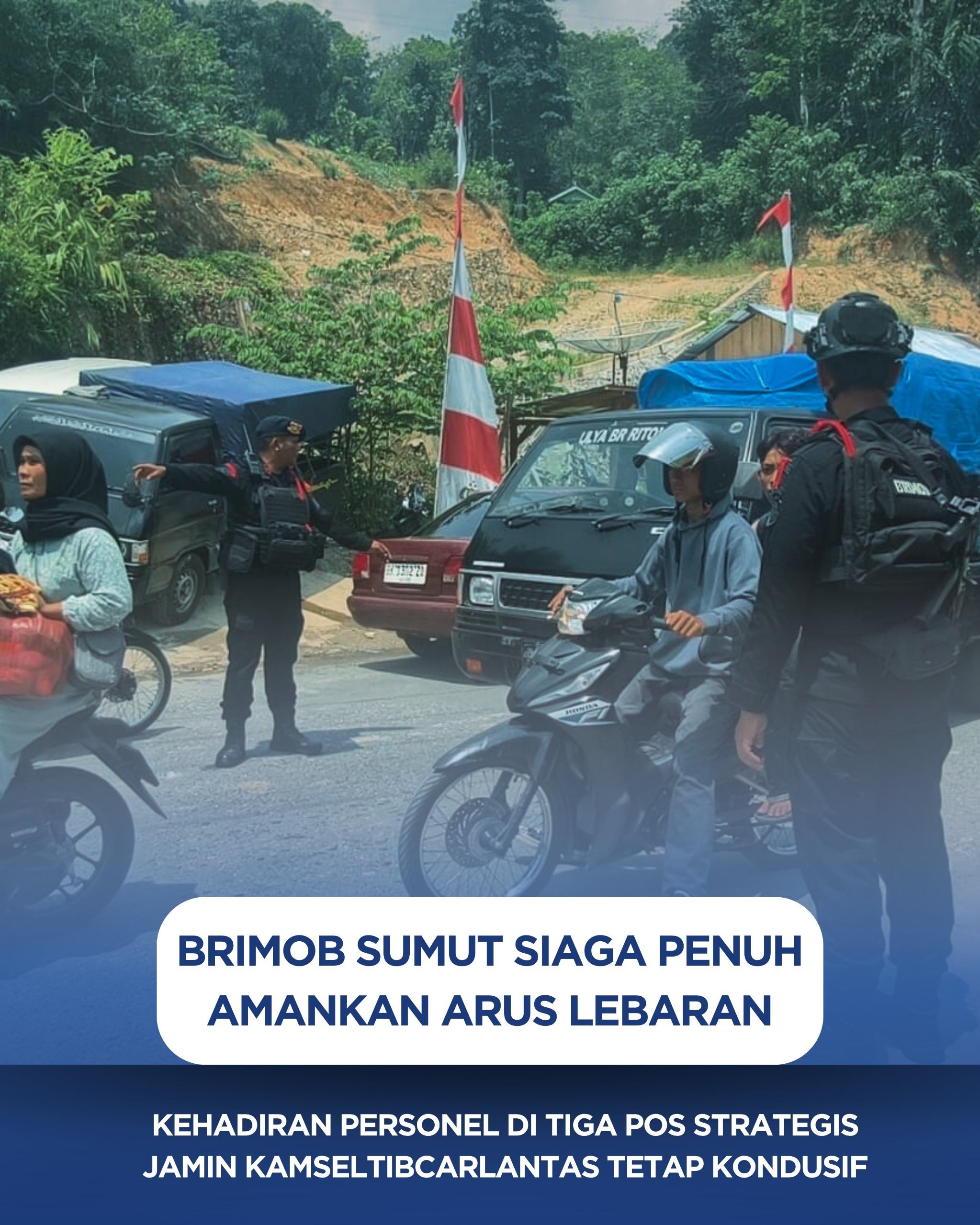 Brimob Sumut Siaga Penuh Amankan Arus Lebaran, Kehadiran Personel di Tiga Pos Strategis Jamin Kamseltibcarlantas Tetap Kondusif